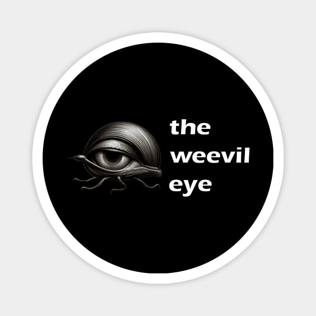 The Weevil Eye Magnet by Sarah Curtiss
